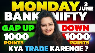 Banknifty 1000 Points Gap up or Gap Down Nifty Banknifty 3 June Monday Analysisexitpolls [upl. by Skyla]