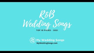 RampB Wedding Songs Top 10 Picks [upl. by Warms]