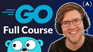 Go Programming – Golang Course with Bonus Projects [upl. by Elocel]