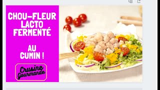 Choufleur lactofementé au cumin  Crusine Gourmande👩‍🍳 [upl. by Zacharias]