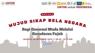 Webinar Wujud Sikap Bela Negara bagi Generasi Muda melalui Kesadaran Pajak Universitas Tarumanagara [upl. by Liddie]