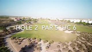 Hole 2 Hacienda Riquelme Golf Resort 4k [upl. by Ennairam]