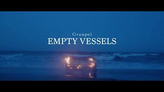 Graupel  Empty Vessels Official MV [upl. by Anelac903]