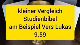 Bibel  kleiner Vergleich Studienbibel  Erklärbibel an einem Bsp Vers [upl. by Eardna]