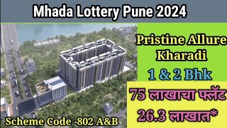 Mhada Lottery Pune 2024  Pristine Allure kharadi  2bhk  scheme Code 802 B [upl. by Sorkin239]