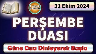 PERŞEMBE DUASI DİNLE Faziletli Dualar [upl. by Ednalrym]