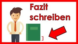 Fazit schreiben für deine HausarbeitBachelorarbeit  7 GRUNDREGELN [upl. by Tedda]