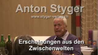 Anton Styger Erscheinungen aus den Zwischenwelten [upl. by Ednihek]