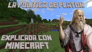 La política de Platón explicada con Minecraft [upl. by Winifield874]