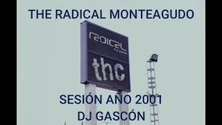 The Radical Monteagudo Murcia  Sesión año 2001 DJ Gascón [upl. by Atinehs]