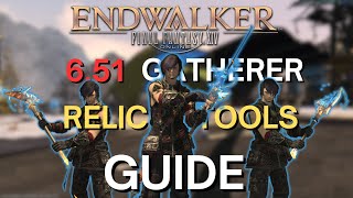 FFXIV 651 DoL RELIC TOOLS GUIDE [upl. by Schell]