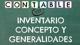 INVENTARIO CONCEPTO Y GENERALIDADES [upl. by Sverre]