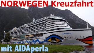 NORWEGENS FJORDE mit AIDAperla  Kreuzfahrt September 2022 [upl. by Nnahgem]