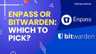 Enpass vs Bitwarden Which One Is Better In 2023 [upl. by Wahl]