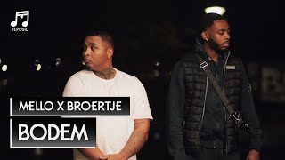 Mello x Broertje  Bodem Official Music Video  prod Drayson Gashi [upl. by Roxy539]