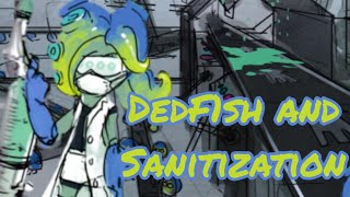 DedF1shs Deep Lore and Sanitizations Confusing Effects [upl. by Elahcar]