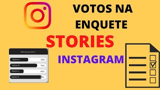 COMPRAR VOTOS INSTAGRAM STORIES ENQUETE  votação instagram ganhar concurso [upl. by Oster]