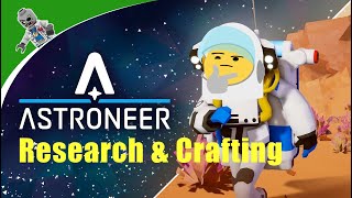 Lets Learn How to Play Astroneer  Researching and Crafting  E2 [upl. by Ecirrehs]