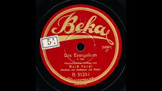 Das Evangelium  Weiß Ferdl [upl. by Dani]