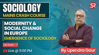 Live  Modernity amp Social Change in Europe Emergence of Sociology  Sociology Crash Course 2024 [upl. by Emsmus]