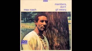 Max Roach  Effi [upl. by Crichton211]