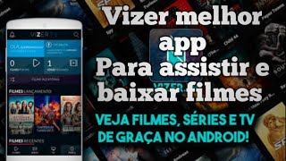 Vizer TV 100 funcionando sem BugFilmes Série e TV [upl. by Acimaj]