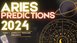 ✨ARIES 2024 YEARLY FORECAST HOROSCOPE  WHAT TO EXPECT ASTROLOGY amp TAROT PREDICTIONS ✨ [upl. by Galliett]