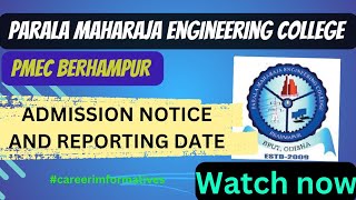 PMEC BERHAMPUR ADMISSION NOTICE AND REPORTING DATE FOR FRESHER I PMECOJEEBPUT [upl. by Stryker]