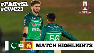 Pakistan vs Sri Lanka World Cup 2023 8th Match Highlights 10 Oct 2023  PAK vs SL today Highlights [upl. by Karen]