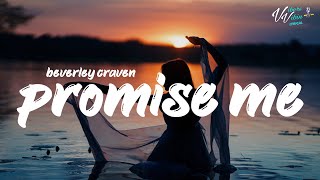 Beverley Craven  Promise Me Lyrics [upl. by Anib]