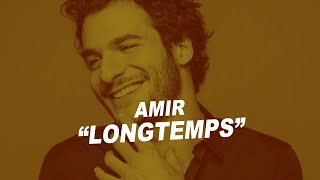 Amir  Longtemps Paroles [upl. by Bethesde]