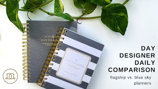 Day Designer Daily Comparison  Flagship vs Blue Sky Planners [upl. by Ojela]