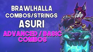 ASURI COMBOSSTRINGS  Brawlhalla Guide [upl. by Torp481]