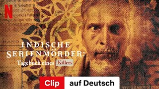 Indische Serienmörder Tagebuch eines Killers Staffel 1 Clip  Trailer auf Deutsch  Netflix [upl. by Uird]