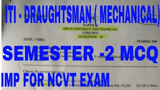 ITI  DRAUGHTSMAN  MECHANICAL SEMESTER 2 MCQ [upl. by Sine]