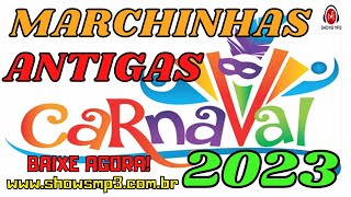 Marchinhas de Carnaval 2023 Antigas  1 hora de Músicas [upl. by Isidor]