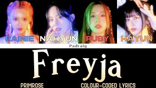 PRIMROSE 프림로즈  Freyja Colourcoded lyrics [upl. by Nilesoy]