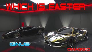 Which is Faster OMAGGIO or IGNUS GTA Online Timed Test [upl. by Nner222]