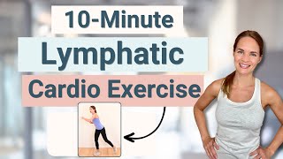 10Minute Cardio workout for Lymphatic health and Lymphedema [upl. by Dorion]