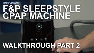 FampP SleepStyle Walkthrough Part 2 [upl. by Eceertal]