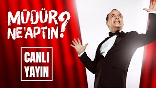 Müdür NeAptın  YouTube Özel Canlı Yayın [upl. by Milman]