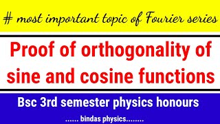 proof of orthogonality of sine and cosine function  orthogonality of sine and cosine function [upl. by Kemeny]