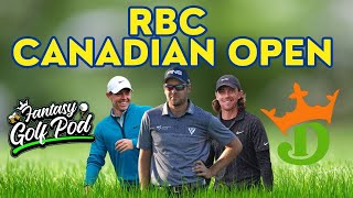 RBC Canadian Open DraftKings Picks amp Strategy [upl. by Koziarz]