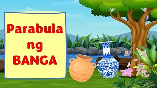 PARABULA NG BANGA [upl. by Fisher]