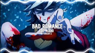 Bad Romance  Lady Gaga  Edit Audio [upl. by Acessej]