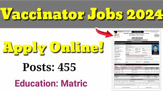 How To Apply Online In Vaccinator Jobs 2024  Vaccinator jobs By STS  Vaccinator new jobs 2024 [upl. by King]