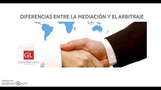 Diferencias entre la Mediación y el Arbitraje [upl. by Lustick]