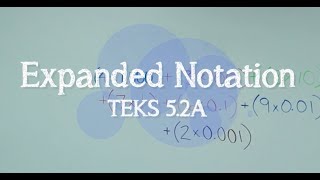 Grade 5 Expanded Notation TEKS 52A [upl. by Odnalor]