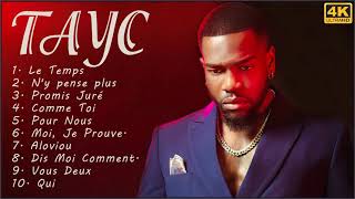 TAYC 2021 Mix  Top 10 des meilleures chansons et playlists de TAYC 2021  Album complet de TAYC [upl. by Eelynnhoj]