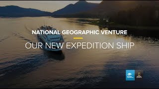 National Geographic Venture Our New Expedition Ship  Lindblad ExpeditionsNational Geographic [upl. by Nylyaj]